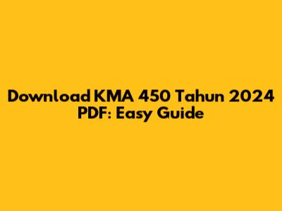 Download KMA 450 Tahun 2024 PDF: Easy Guide
