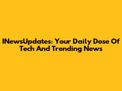 INewsUpdates: Your Daily Dose Of Tech And Trending News