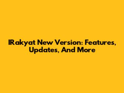 IRakyat New Version: Features, Updates, And More