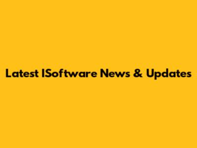 Latest ISoftware News & Updates