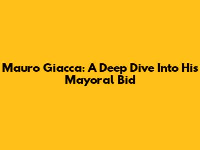 Mauro Giacca: A Deep Dive Into His Mayoral Bid