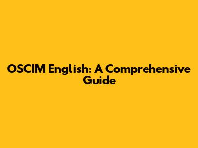 OSCIM English: A Comprehensive Guide
