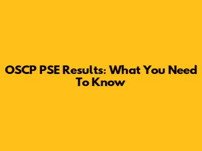 OSCP PSE Results: What You Need To Know