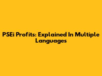 PSEi Profits: Explained In Multiple Languages