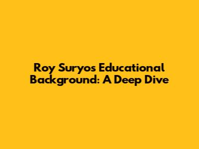 Roy Suryo's Educational Background: A Deep Dive