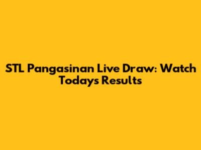 STL Pangasinan Live Draw: Watch Today's Results