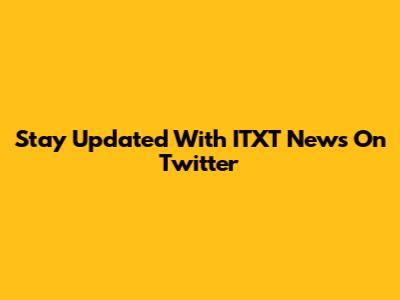 Stay Updated With ITXT News On Twitter