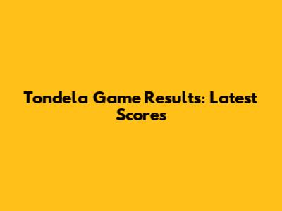 Tondela Game Results: Latest Scores