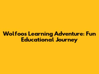 Wolfoo's Learning Adventure: Fun Educational Journey